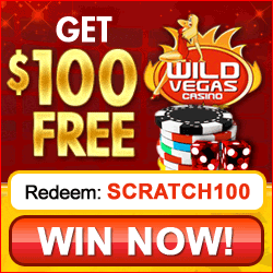 Wild Vegas - Scratch Here for $100 Free