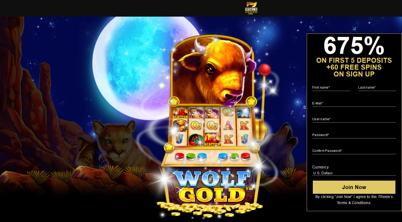 7Reels Casino - EN - 675% + 60 free spins. Game: Wolf Gold 7Reels Casino - EN - 675% + 60 free spins. Game: Wolf Gold