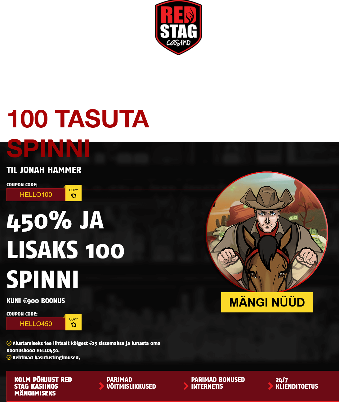 Red Stag EE 100
                                                Free Spins (Estonia)