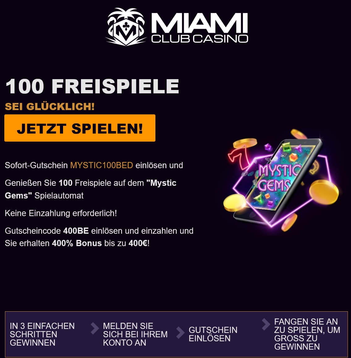 Miami Club BE 100
                                                Free Spins